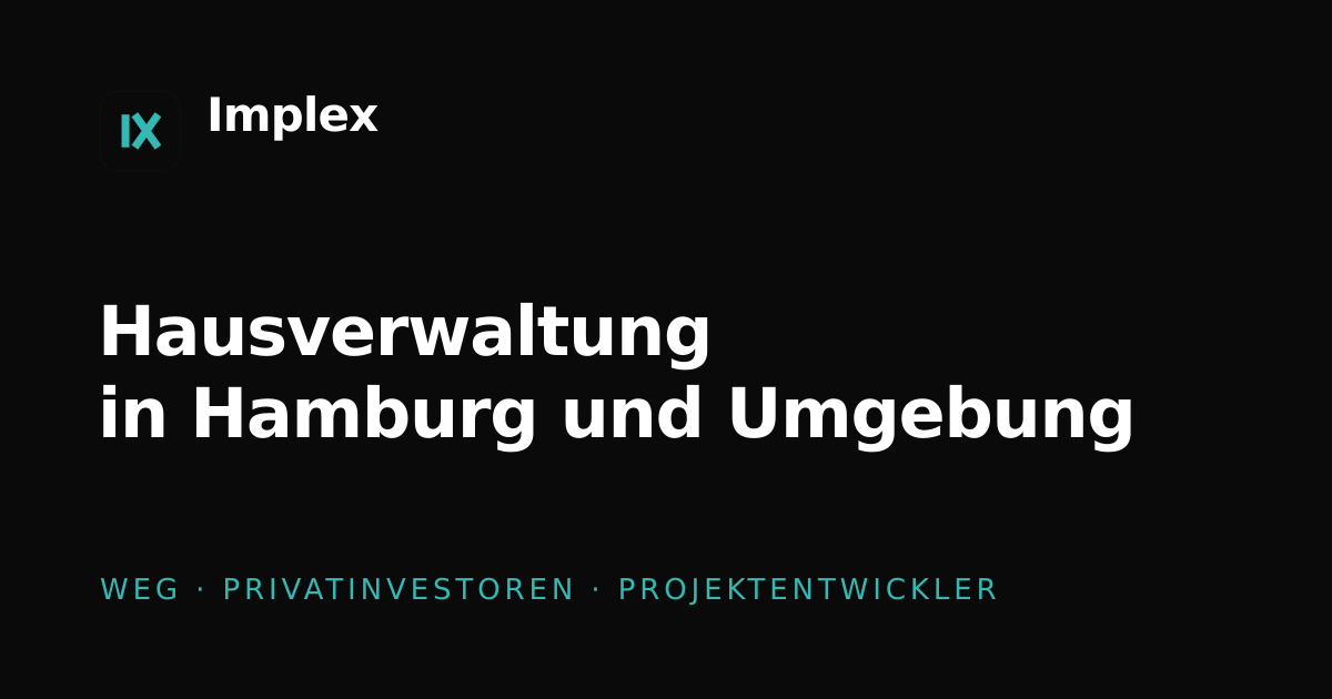 Implex Hausverwaltung Hamburg